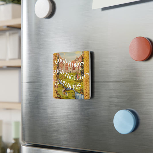 Porcelain Magnet — "Good Words, Good Thoughts, Good Deeds" Vintage Scenic Quote